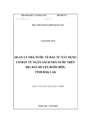 Quản lý nhà nước về đầu tư xây dựng cơ bản từ ngân sách nhà nước trên địa bàn huyện buôn đôn tỉnh đắk lắk