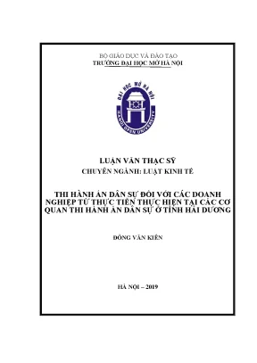 Thi hành án dân sự đối với các doanh nghiệp từ thực tiễn tại các cơ quan thi hành án dân sự ở tỉnh hải dương