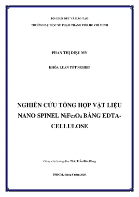 Nghiên cứu tổng hợp vật liệu nano spinel nife2o4 bằng edta cellulose