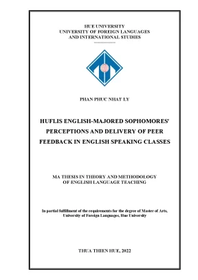 Huflis english majored sophomores perceptions and delivery of peer feedback in english speaking classes nhận thức và thực hiện phản hồi đồng đẳng trong lớp học kỹ năng nói tiếng anh