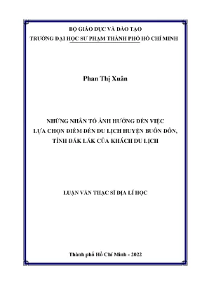 Những nhân tố ảnh hưởng đến việc lựa chọn điểm đến du lịch huyện buôn đôn tỉnh đắc lắk của khách du lịch