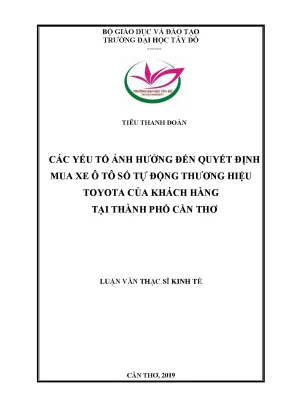 Các yếu tố ảnh hưởng đến quyết định mua xe ô tô số tự động thương hiệu toyota của khách hàng tại thành phố cần thơ