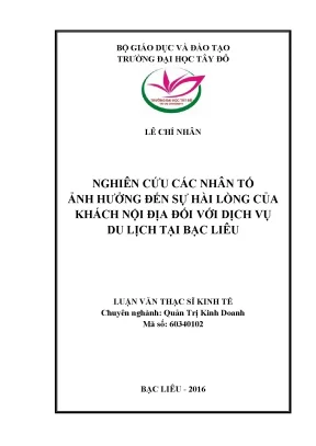 Nghiên cứu các nhân tố ảnh hưởng đến sự hài lòng của khách nội địa đối với dịch vụ du lịch tại bạc liêu