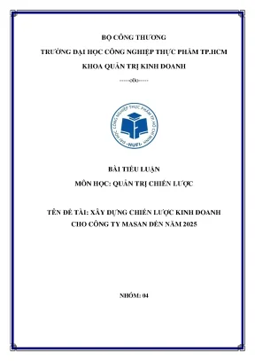 Xây dựng chiến lược kinh doanh cho công ty masan đến năm 2025