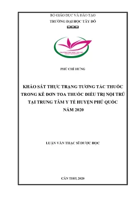 Khảo sát thực trạng tương tác thuốc trong kê đơn toa thuốc điều trị nội trú tại trung tâm y tế huyện phú quốc năm 2020