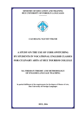 Nghiên cứu việc sử dụng chuyển ngữ của sinh viên trong các lớp học tiếng anh chuyên ngành cho nghề kỹ thuật chế biến món ăn tại trường cao đẳng nghề du lịch huế