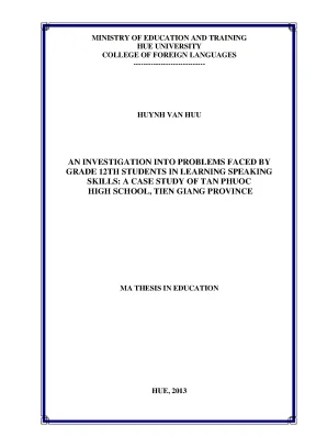 An investigation into problems faced by grade 12th students in learning speaking skills a case study of tan phuoc high school tien giang province