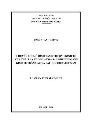 Chuyển đổi mô hình tăng trưởng kinh tế của thái lan và malaysia sau khủng hoảng kinh tế toàn cầu và bài học cho việt nam