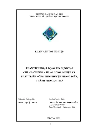 Phân tích hoạt động tín dụng tại chi nhánh ngân hàng nông nghiệp và phát triển nông thôn huyện phong điền thành phố cần thơ