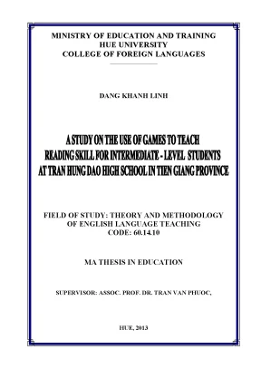 A study on the use of games to teach reading skill for intermediate level students at tran hung dao high school in tien giang province