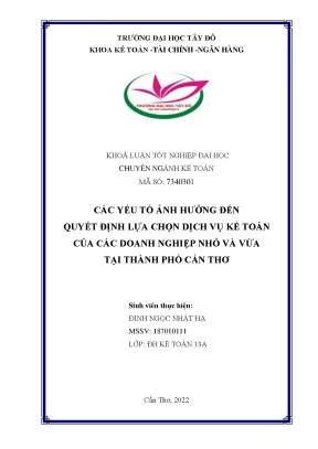 Các yếu tố ảnh hưởng đến quyết định lựa chọn dịch vụ kế toán của các doanh nghiệp nhỏ và vừa tại thành phố cần thơ