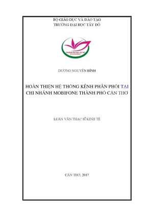 Hoàn thiện hệ thống kênh phân phối tại chi nhánh mobifone thành phố cần thơ