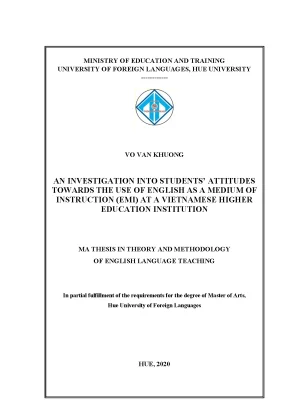 An investigation into students attitudes towards the use of english as a medium of instruction emi at a vietnamese higher education institution