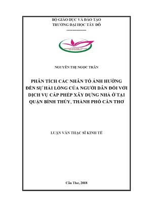 Phân tích các nhân tố ảnh hưởng đến sự hài lòng của người dân đối với dịch vụ cấp phép xây dựng nhà ở tại quận bình thủy thành phố cần thơ