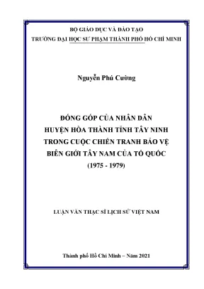 Đóng góp của nhân dân huyện hòa thành tỉnh tây ninh trong cuộc chiến tranh bảo vệ biên giới tây nam của tổ quốc 1975 1979