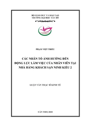 Các nhân tố ảnh hưởng đến động lực làm việc của nhân viên tại nhà hàng khách sạn ninh kiều 2