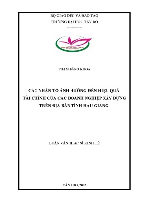 Các nhân tố ảnh hưởng đến hiệu quả tài chính của các doanh nghiệp xây dựng trên địa bàn tỉnh hậu giang