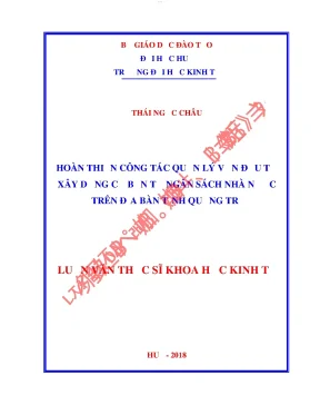 Hoàn thiện công tác quản lý vốn đầu tư xây dựng cơ bản từ ngân sách nhà nước trên địa bàn tỉnh quảng trị