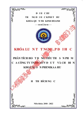 Phân tích hoạt động tiêu thụ sản phẩm của công ty tnhh mtv đầu tư và chế biến khoáng sản phenikaa huế