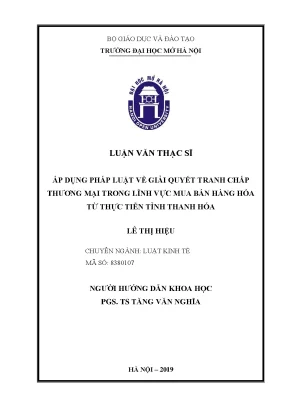 Áp dụng pháp luật về giải quyết tranh chấp thương mại trong lĩnh vực mua bán hàng hóa từ thực tiễn tỉnh thanh hóa