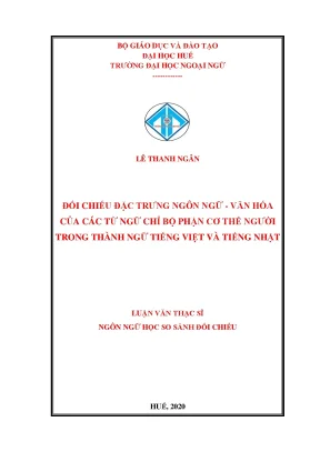 Đối chiếu đặc trưng ngôn ngữ văn hóa của các từ ngữ chỉ bộ phận cơ thể người trong thành ngữ tiếng việt và tiếng nhật