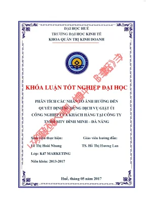 Phân tích các nhân tố ảnh hưởng đến quyết định sử dụng dịch vụ giặt ủi công nghiệp của khách hàng tại công ty tnhh mtv đình minh đà nẵng