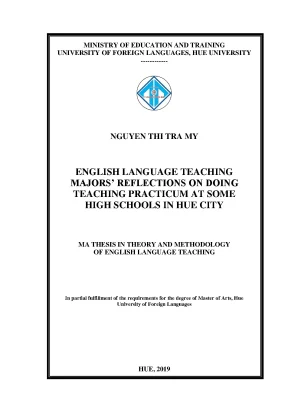 English language teaching majors reflections on doing teaching practicum at some high schools in hue city of education