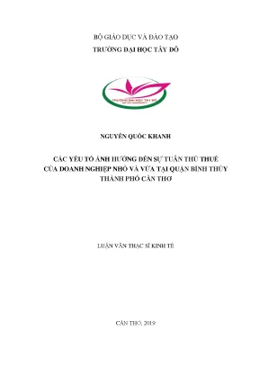 Các yếu tố ảnh hưởng đến sự tuân thủ thuế của doanh nghiệp nhỏ và vừa tại quận bình thủy thành phố cần thơ