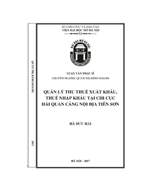 Quản lý thu thuế xuất khẩu thuế nhập khẩu tại chi cục hải quan cảng nội địa tiên sơn