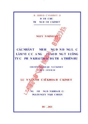 Các nhân tố ảnh hưởng đến động lực làm việc của người lao động tại công ty cổ phần khai thác đá thừa thiên huế