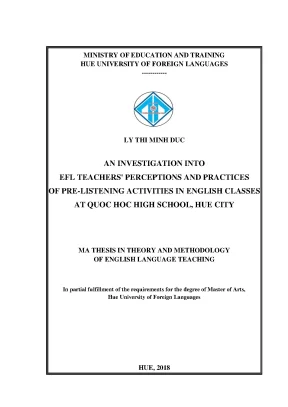 An investigation into efl teachers perceptions and practices of pre listening activities in english classes at quoc hoc high school hue city