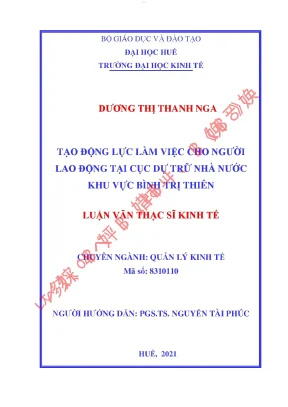 Tạo động lực làm việc cho người lao động tại cục dữ trữ nhà nước khu vực bình trị thiên