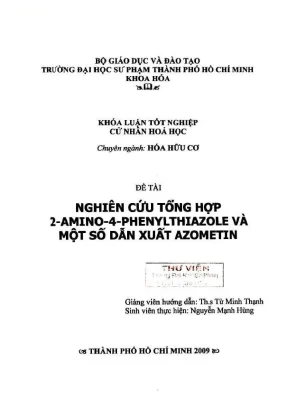 Nghiên cứu tổng hợp 2 amino 4 phenylthiazole và một số dẫn xuất azometin