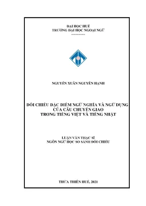 Đối chiếu đặc điểm ngữ nghĩa và ngữ dụng của câu chuyển giao trong tiếng việt và tiếng nhật