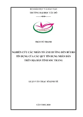 Nghiên cứu các nhân tố ảnh hưởng đến rủi ro tín dụng của các quỹ tín dụng nhân dân trên địa bàn tỉnh sóc trăng