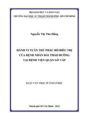 Hành vi tuân thủ phác đồ điều trị của bệnh nhân đái tháo đường tại bệnh viện quận gò vấp