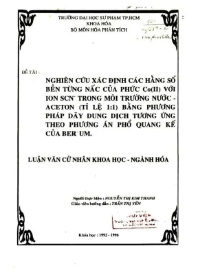 Nghiên cứu xác định các hằng số bền từng nấc của phức co ii với ion scn trong môi trường nước aceton tỉ lệ 1