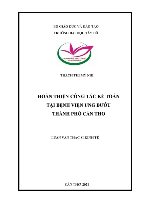 Hoàn thiện công tác kế toán tại bệnh viện ung bướu thành phố cần thơ