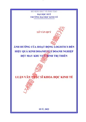 Ảnh hưởng của hoạt động logistics đến hiệu quả kinh doanh của các doanh nghiệp dệt may khu vực bình trị thiên