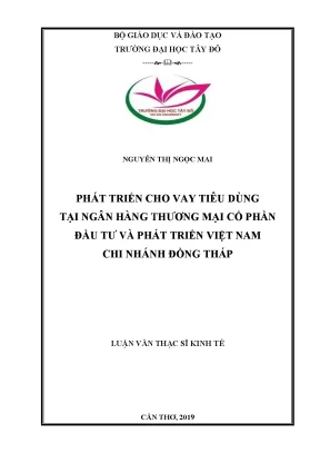Phát triển cho vay tiêu dùng tại ngân hàng tmcp đầu tư và phát triển việt nam chi nhánh đồng tháp