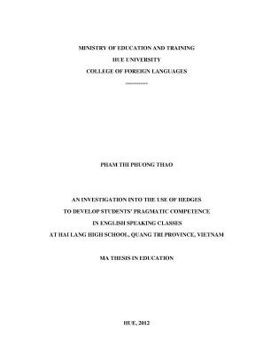 An investigation into the use of hedges to develop students pragmatic competence in english speaking classes at hai lang high school quang tri province vietnam