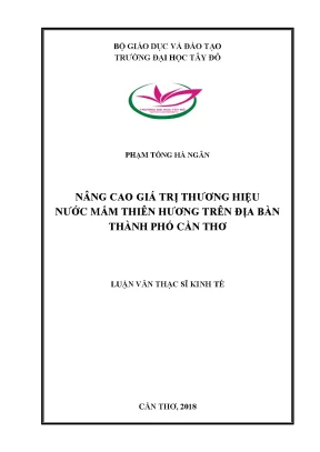 Giải pháp nâng cao giá trị thương hiệu nước mắm thiên hương trên địa bàn thành phố cần thơ