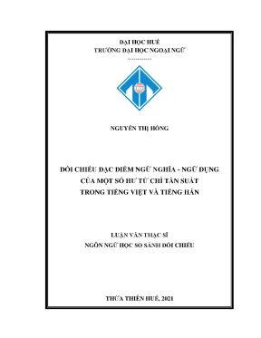 Đối chiếu đặc điểm ngữ nghĩa ngữ dụng của một số hư từ chỉ tần suất trong tiếng việt và tiếng hán