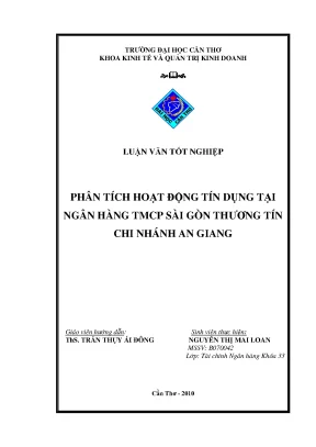 Phân tích hoạt động tín dụng tại ngân hàng tmcp sài gòn thương tín chi nhánh an giang