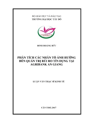 Phân tích các nhân tố ảnh hưởng đến quản trị rủi ro tín dụng tại agribank an giang