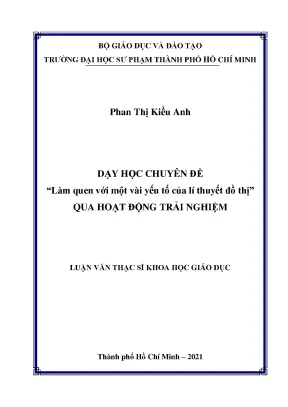 Dạy học chuyên đề làm quen với một vài yếu tố của lí thuyết đồ thị qua hoạt động trải nghiệm