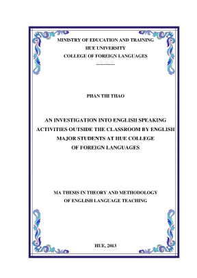 An investigation into english speaking activities outside the classroom by english major students at hue college of foreign languages
