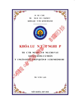 Thực trạng hoạt động cho vay khách hàng cá nhân tại ngân hàng thương mại cổ phần quân đội chi nhánh huế