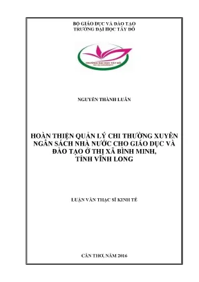 Hoàn thiện quản lý chi thường xuyên ngân sách nhà nước cho giáo dục và đào tạo ở thị xã bình minh tỉnh vĩnh long