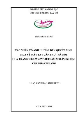 Các nhân tố ảnh hưởng đến quyết định vé máy bay cần thơ hà nội qua trang web www vietnamairlines com của khách hàng